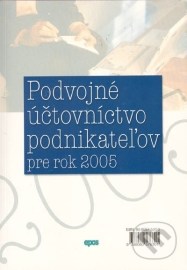 Podvojné účtovníctvo podnikateľov pre rok 2005