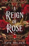 A Reign of Rose - cena, porovnanie
