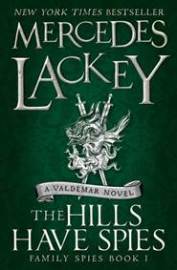 The Hills Have Spies