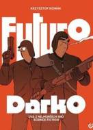 Futuro Darko - cena, porovnanie
