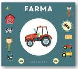 Malé cesty Farma