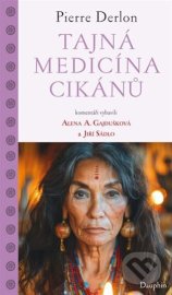 Tajná medicína Cikánů