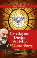 Privítajme Ducha Svätého s Pátrom Piom - cena, porovnanie