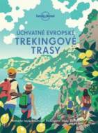 Úchvatné evropské trekingové trasy - cena, porovnanie