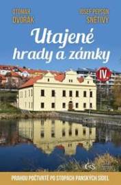 Utajené hrady a zámky IV