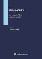 Judikatúra vo veciach M&A - vybrané otázky - cena, porovnanie