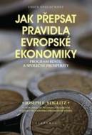 Jak přepsat pravidla evropské ekonomiky - cena, porovnanie