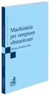 Machinácie pri verejnom obstarávaní - cena, porovnanie