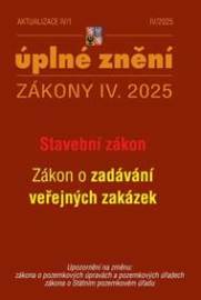 Aktualizace IV/1 2025 - Stavební zákon, o zadávání veřejných zakázek