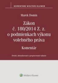 Zákon č. 180/2014 Z. z. o podmienkach výkonu volebného práva