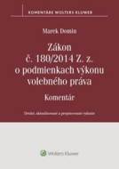 Zákon č. 180/2014 Z. z. o podmienkach výkonu volebného práva - cena, porovnanie