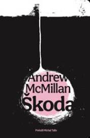 Škoda - Andrew McMillan
