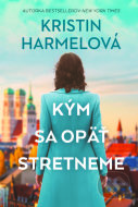 Kým sa opäť stretneme - cena, porovnanie