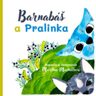 Barnabáš a Pralinka - cena, porovnanie