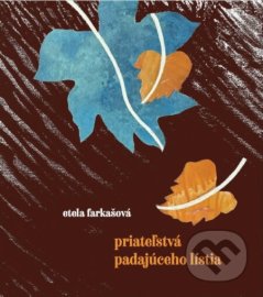 Priateľstvá padajúceho lístia