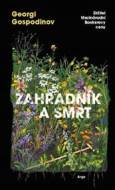 Zahradník a smrt - cena, porovnanie