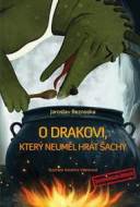 O drakovi, který neuměl hrát šachy - cena, porovnanie