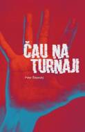 Čau na turnaji - cena, porovnanie