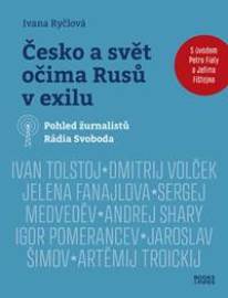 Česko a svět očima Rusů v exilu