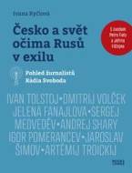 Česko a svět očima Rusů v exilu - cena, porovnanie