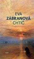 Chtíč - Eva Zábranová - cena, porovnanie
