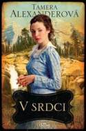 V srdci - Tamera Alexanderová - cena, porovnanie