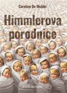 Himmlerova porodnice - cena, porovnanie