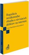 Regulácia nezákonného obsahu a súvisiacich deliktov na internete - cena, porovnanie