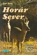 Horár Sever, Poľovnícke poviedky z Liptova, 5. diel - cena, porovnanie