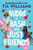 Audre & Bash Are Just Friends - cena, porovnanie