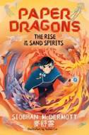 Paper Dragons: The Rise of the Sand Spirits - cena, porovnanie