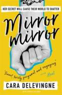 Mirror, Mirror - cena, porovnanie