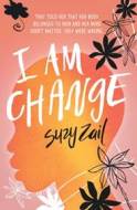 I Am Change - cena, porovnanie