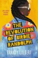 The Revolution of Birdie Randolph - cena, porovnanie