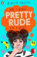 Pretty Rude - cena, porovnanie