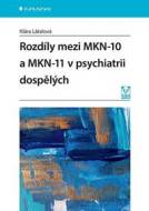 Rozdíly mezi MKN-10 a MKN-11 v psychiatrii dospělých - cena, porovnanie