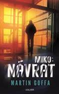 Miko: Návrat - cena, porovnanie