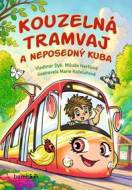 Kouzelná tramvaj a neposedný Kuba - cena, porovnanie