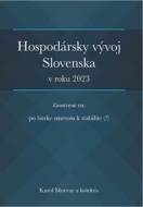Hospodársky vývoj Slovenska v roku 2023 - cena, porovnanie