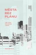 Města bez plánu - cena, porovnanie