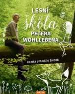 Lesní škola Petera Wohllebena - cena, porovnanie