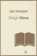 Dotyk Slova - cena, porovnanie