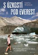 S úzkostí pod Everest - cena, porovnanie
