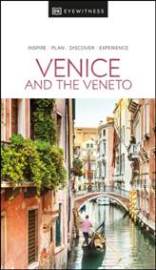 Venice and the Veneto - DK Eyewitness