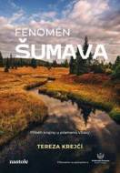 Fenomén Šumava - cena, porovnanie