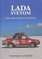 Lada Svetom - Z Horného Vadičova do Libérie - cena, porovnanie