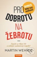 Pro dobrotu na žebrotu - cena, porovnanie