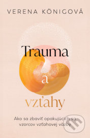 Trauma a vzťahy