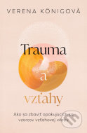 Trauma a vzťahy - cena, porovnanie