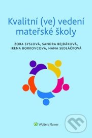 Kvalitní (ve) vedení mateřské školy